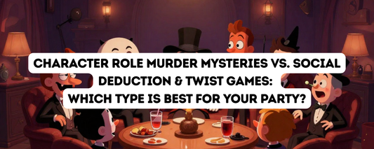 Character Role Murder Mysteries vs. Social Deduction & Twist Games: Which Type Is Best for Your Party?