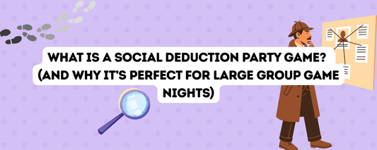 What is a Social Deduction Party Game? (And Why It’s Perfect for Large Group Game Nights)