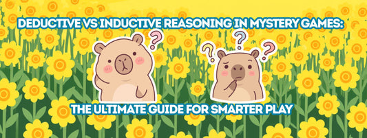 Deductive vs Inductive Reasoning in Mystery Games: The Ultimate Guide for Smarter Play