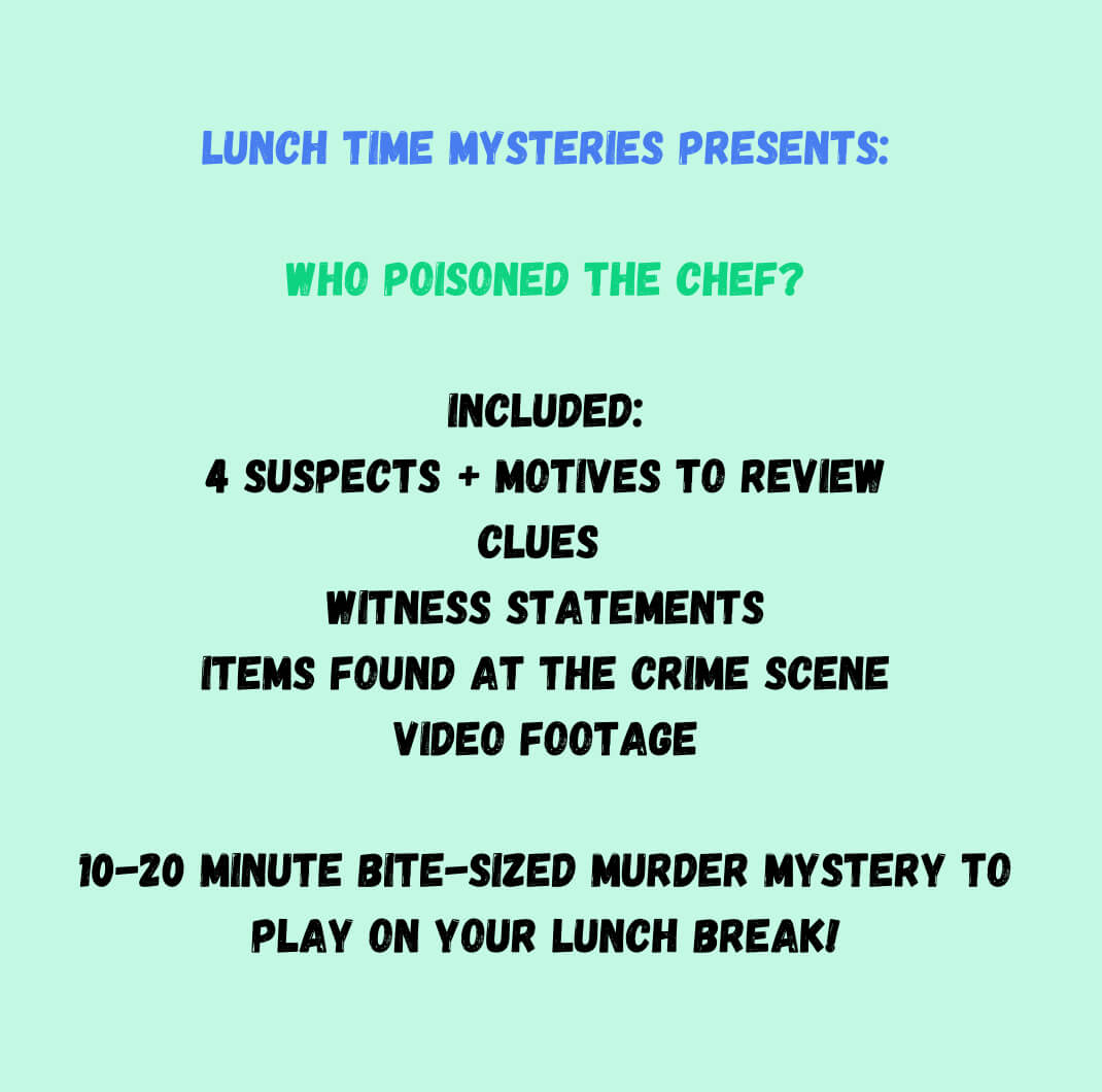 Who Poisoned The Chef? | Lunchtime Mysteries™ 10-20 Minute Printable Detective Chef Game