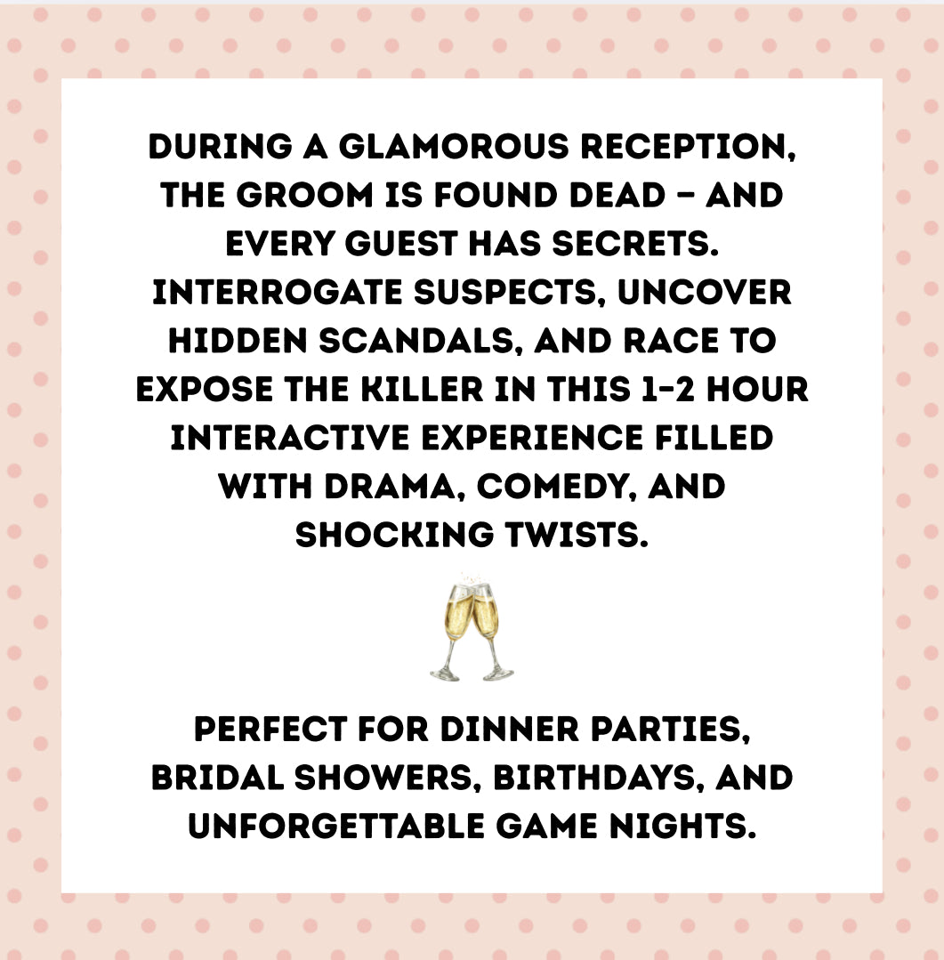 Something Borrowed, Something Dead: A Printable Wedding Murder Mystery Party Game for 8-20 Players