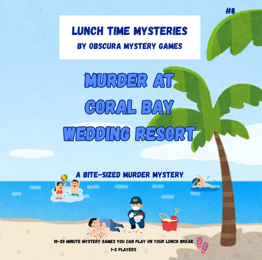 10-20 Minute Printable Detective Game | Lunchtime Mysteries #8 | Murder at Coral Bay Wedding Resort