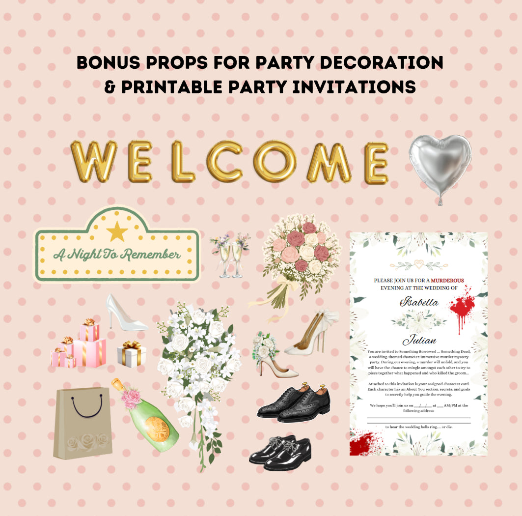 Something Borrowed, Something Dead: A Printable Wedding Murder Mystery Party Game for 8-20 Players