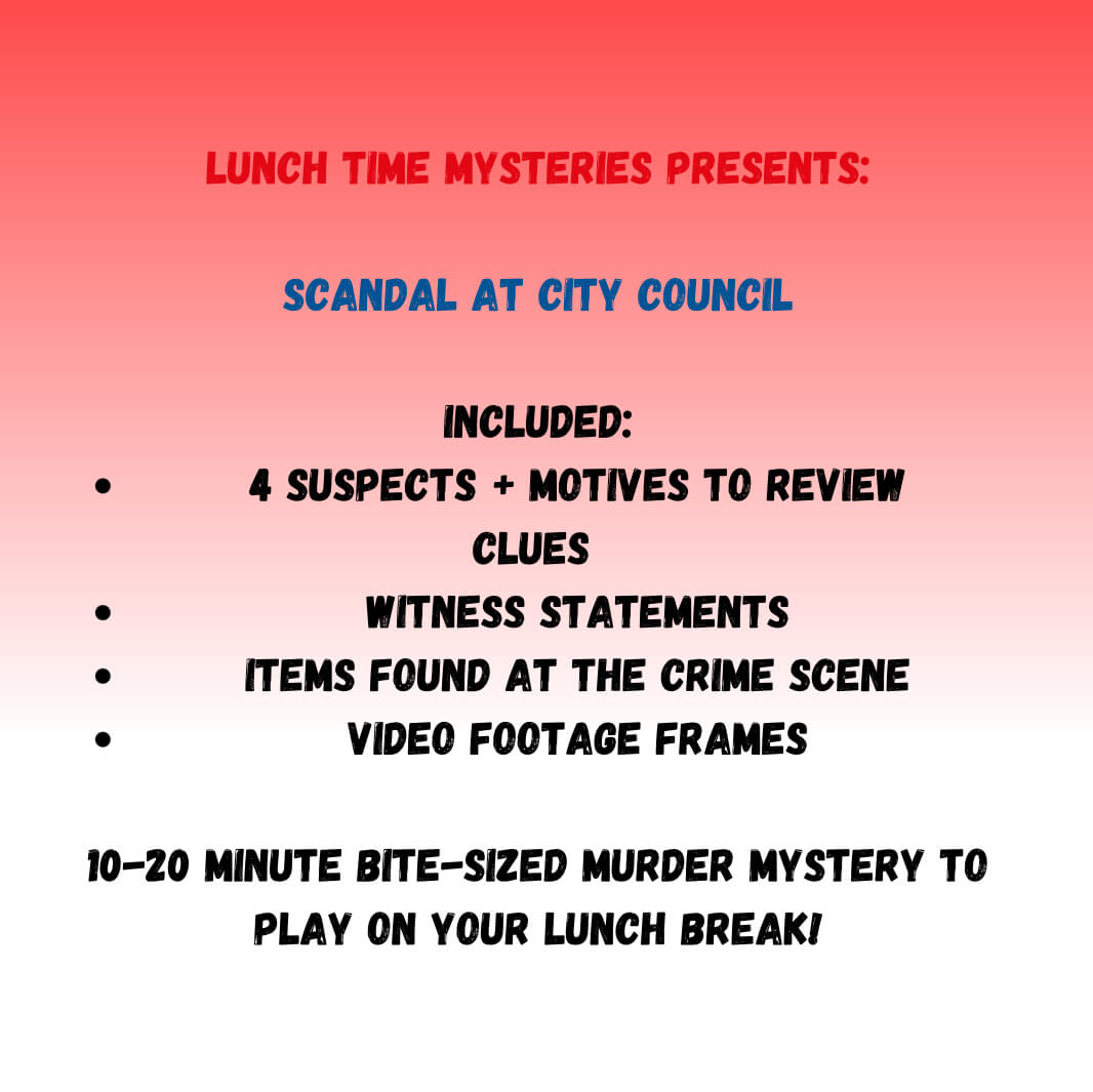 Scandal at City Council | Lunchtime Mysteries™ 10-20 Minute Printable Political Detective Game