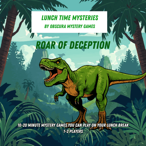 Roar of Deception | Lunchtime Mysteries™ 10-20 Minute Printable Detective Game