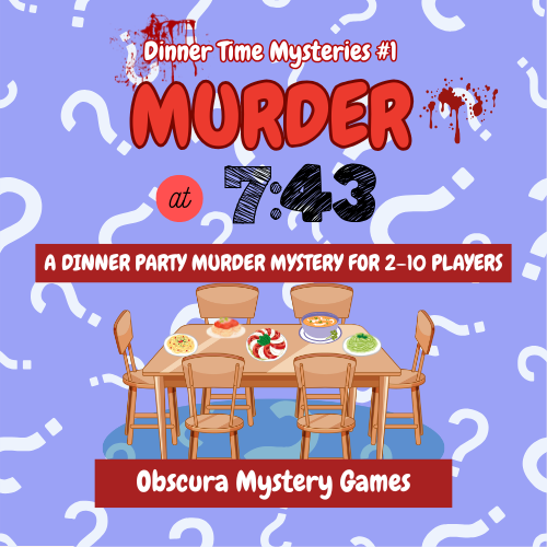 Murder at 7:43 – A No-Prep Printable Murder Mystery Game | Mystery Dinner Games