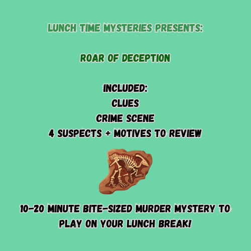 Roar of Deception | Lunchtime Mysteries™ 10-20 Minute Printable Detective Game