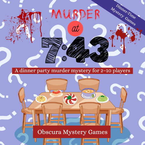 Murder at 7:43 – A No-Prep Printable Murder Mystery Game | Mystery Dinner Games