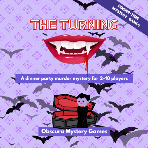 The Turning – A No-Prep Printable Vampire Murder Mystery Game | Mystery Dinner Games