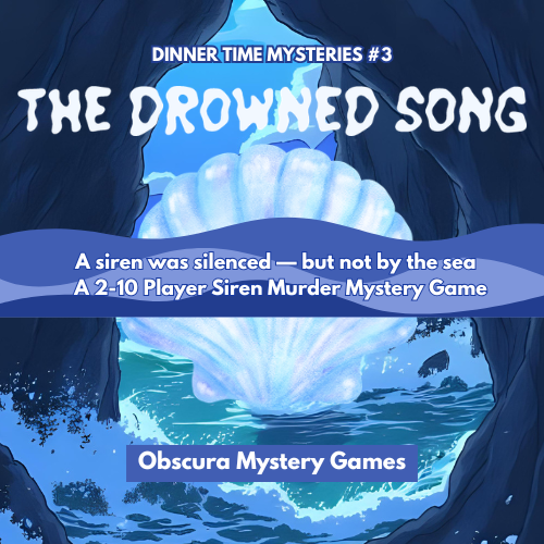 The Drowned Song– A No-Prep Printable Siren Murder Mystery Game | Mystery Dinner Games